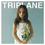 TRIPLANE/白い花