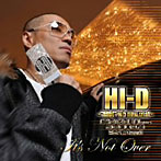 HI-D- ’RIDE’w/t new trial-/It’s Not Over