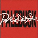 Paledusk/PALEDUSK(初回生産限定盤)