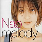Nao/melody （CCCD）