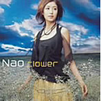 Nao/flower feat.RYOJI（from ケツメイシ）