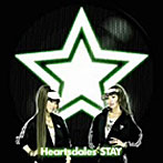 Heartsdales/STAY/Foxy Lady（DVD付）