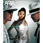 ARIA/Departure feat.AK-69/Harmonize you feat.Kalassy Nikoff