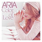 ARIA/Color of Love（DVD付）