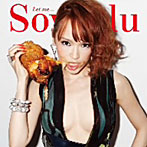 Sowelu/Let me...（DVD付B）