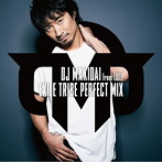 DJ MAKIDAI from EXILE/EXILE TRIBE PERFECT MIX