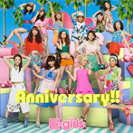 E-girls/Anniversary！！