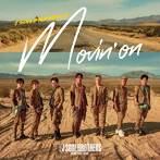 三代目 J SOUL BROTHERS from EXILE TRIBE/Movin’ on（DVD付）