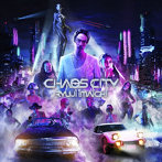 今市隆二/CHAOS CITY（Blu-ray Disc付）