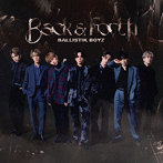 BALLISTIK BOYZ from EXILE TRIBE/Back ＆ Forth