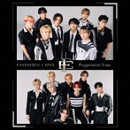 FANTASTICS × EPEX/Peppermint Yum（通常盤）