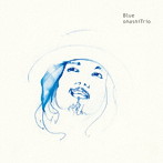 大橋トリオ/Blue（Blu-ray Disc付）
