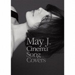 May J./Cinema Song Covers 〜Premium BOX〜（初回生産限定盤）（Blu-ray Disc付）