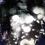UNCHAIN/Across The Sky（DVD付）