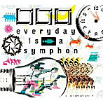 クチロロ/everyday is a symphony
