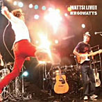 東京60WATTS/WATTS！LIVE！！（DVD付）