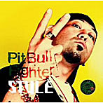 PitBull Fighter/STYLE（DVD付）