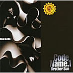 CHAGE＆ASKA/CODE NAME.1 Brother Sun（紙ジャケット仕様）