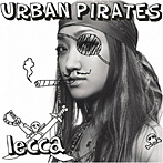 lecca/URBAN PIRATES