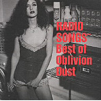 オブリヴィオン・ダスト/RADIO SONGS〜Best of Oblivion Dust