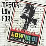 LOW IQ 01/MASTER LOW FOR…