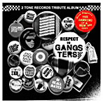 2TONE RECORDS TRIBUTE ALBUM BLACK〜RESPECT TO GANGSTERS〜