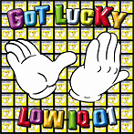 LOW IQ 01/GOT LUCKY