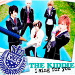 KIDDIE/I sing for you