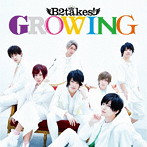 B2takes！/GROWING（Type-C）（通常盤）
