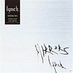 lynch./MIRRORS（DVD付）