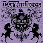 LGYankees/GO！ GO！ LGYankees！！！