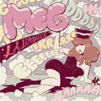 MEG/LA JAPONAISE