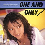 中山美穂/ONE AND ONLY