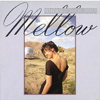 中山美穂/Mellow