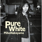 中山美穂/Pure White