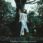 中山美穂/Groovin’Blue