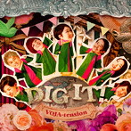 VOJA-tension/DIG IT！