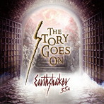 アースシェイカー/THE STORY GOES ON