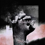 NoGoD/NoW TESTAMENT