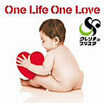 Clench＆Blistah/One Life One Love（初回限定盤）（DVD付）