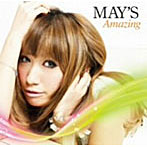 MAY’S/Amazing（初回限定盤）（DVD付）