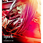 lynch./I BELIEVE IN ME（初回限定盤）（DVD付）