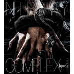 lynch./INFERIORITY COMPLEX（初回限定盤）（DVD付）