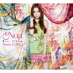 Noa/Noa’s LOVE（初回限定盤）（DVD付）