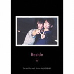 Idol Formerly Known As LADYBABY/Beside U（数量限定生産盤）