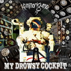 カミナリグモ/MY DROWSY COCKPIT（DVD付）