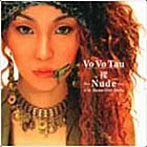 Vo Vo Tau/裸〜Nude〜