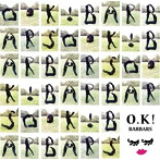 BARBARS/O.K！