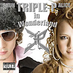 TRIPLE-P/TRIPLE-P in Wonderland（DVD付）