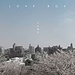 北山敦史/Love Box
